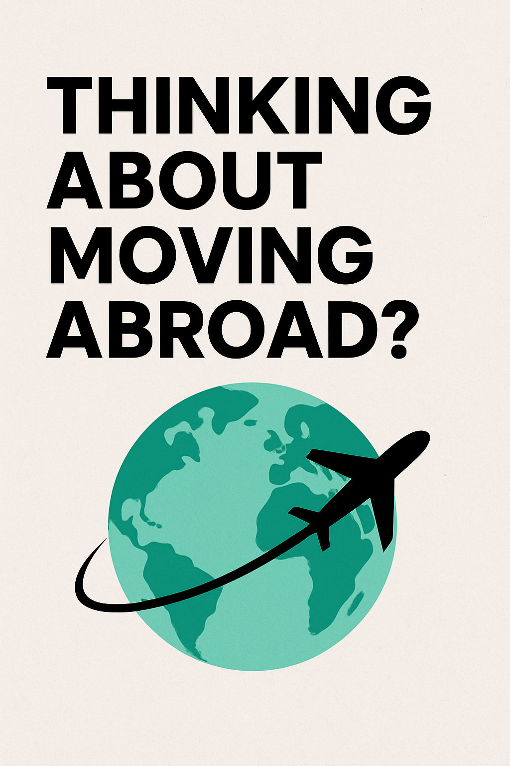 Thinking About Leaving the USA? Here’s Where to Start 🌍✈️